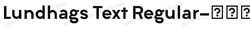 Lundhags Text Regular字体转换